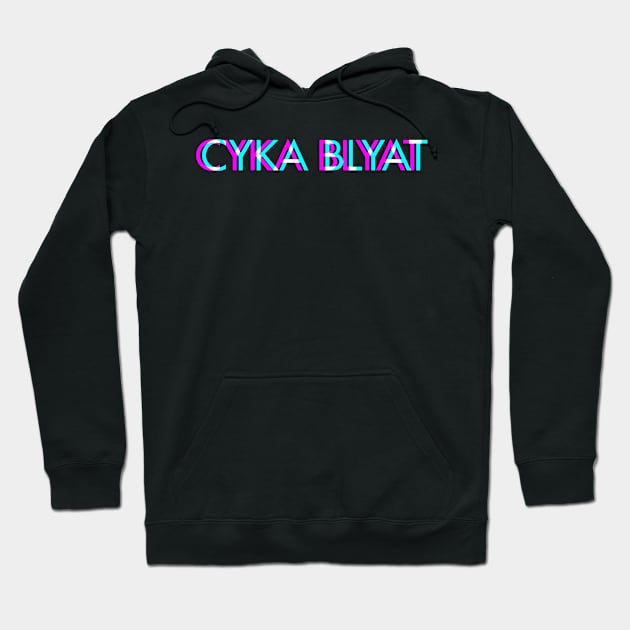 Cyka Blyat - Funny Russian Memes Gifts Hoodie by Alex21